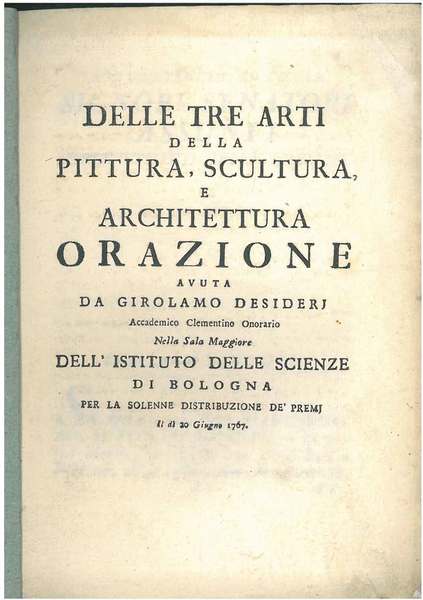 Delle tre arti della pittura, scultura e architettura. Orazione