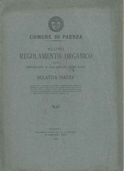 Nuovo regolamento organico degli impiegati e salariati comunali e relativa …