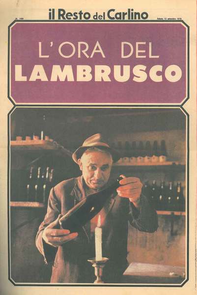 L' ora del lambrusco. Supplemento de Il Resto del Carlino. …