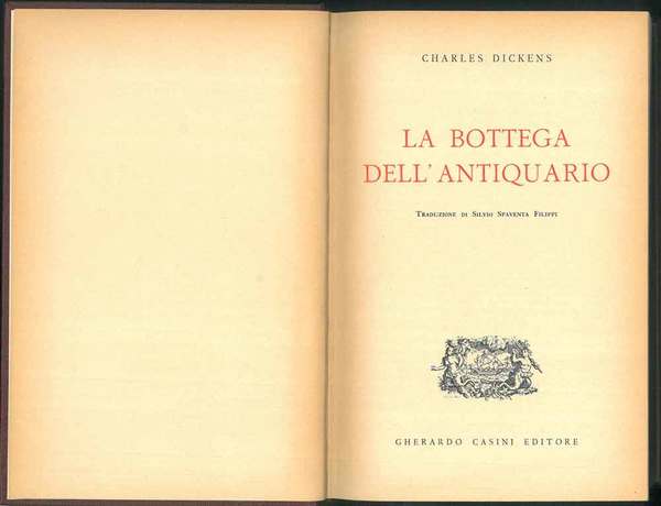 La Bottega dell'antiquariato. Traduzione di S. Spaventa Filippi.