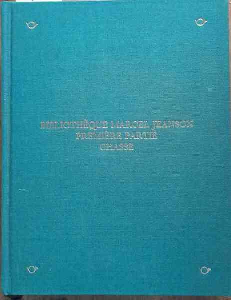 Bibliothèque Marcel Jeanson preière Partie. Chasse