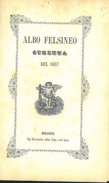 Albo felsineo. Strenna del 1857