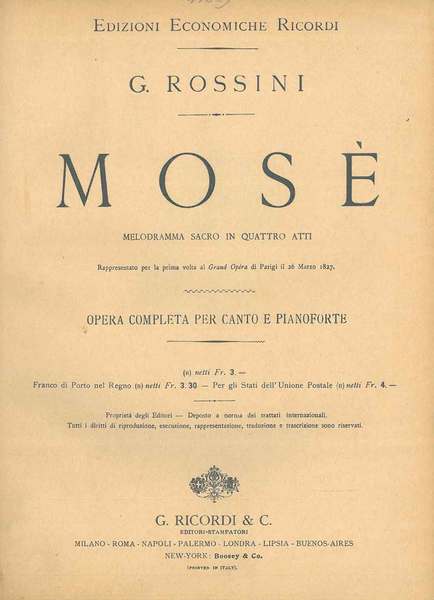 Mosè. Melodramma sacro in quattro atti. Opera completa per canto …