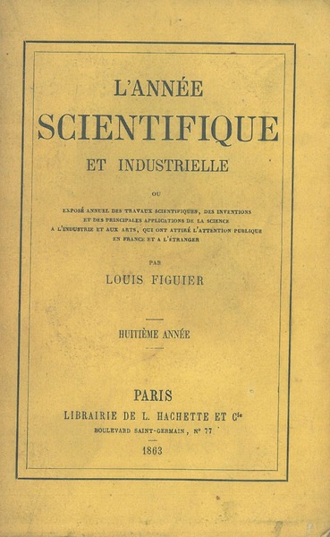 L' année scientifique et industriel ou exposé annuel des travaux …