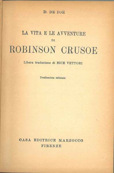 La vita e le avventure di Robinson Crusoe Libera traduzione …