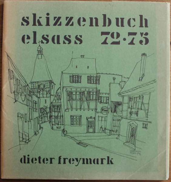 Skizzenbuch Elsass 72 - 75