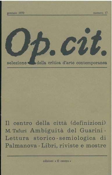 Op. cit. Rivista quadrimestrale di selezione della critica d'arte contemporanea. …