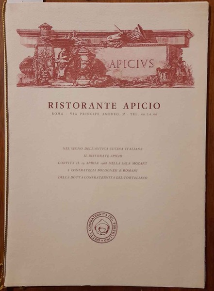 Nel segno dell'antica cucina italiana il Ristorante Apicio convita. i …