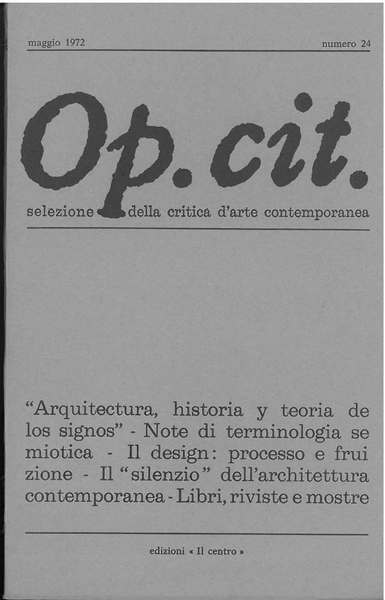 Op. cit. Rivista quadrimestrale di selezione della critica d'arte contemporanea. …