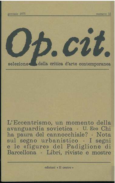 Op. cit. Rivista quadrimestrale di selezione della critica d'arte contemporanea. …