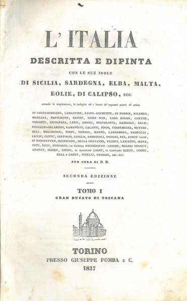 L' Italia descritta e dipinta con le sue isole. Tomo …