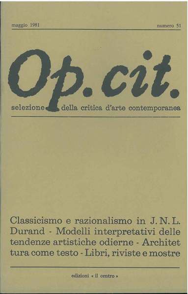 Op. cit. Rivista quadrimestrale di selezione della critica d'arte contemporanea.Maggio …