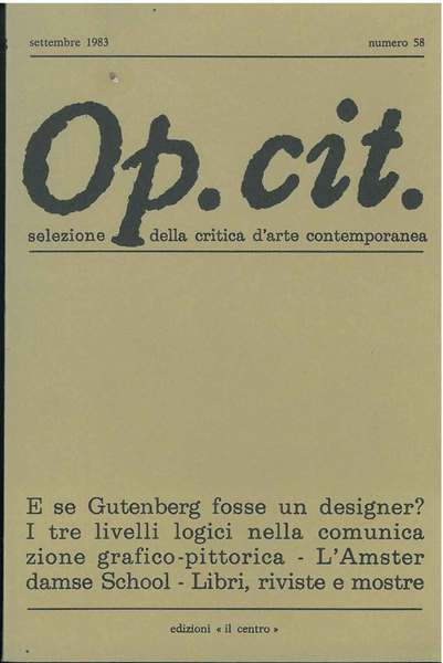Op. cit. Rivista quadrimestrale di selezione della critica d'arte contemporanea. …