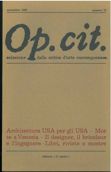 Op. cit. Rivista quadrimestrale di selezione della critica d'arte contemporanea. …