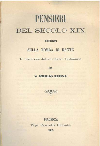 Pensieri del secolo XIX offerti sulla tomba di Dante in …
