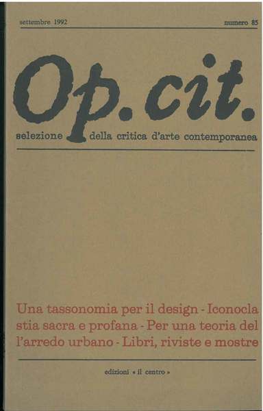 Op. cit. Rivista quadrimestrale di selezione della critica d'arte contemporanea. …