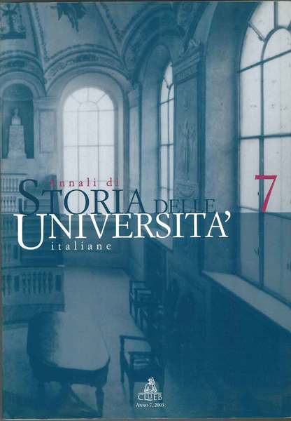 Annali di storia delle Università italiane. N. 7, 2003