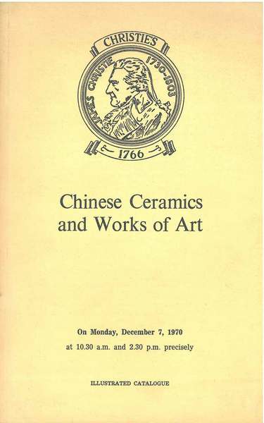 Catalogue of Archaic Chinese Bronzes, Early Pottery, Export Porcelain and …