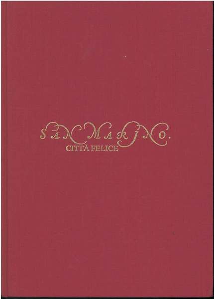 San Marino città felice