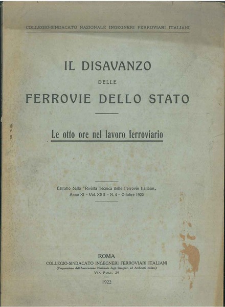 Il disavanzo delle ferrovie dello stato. Le otto ore nel …