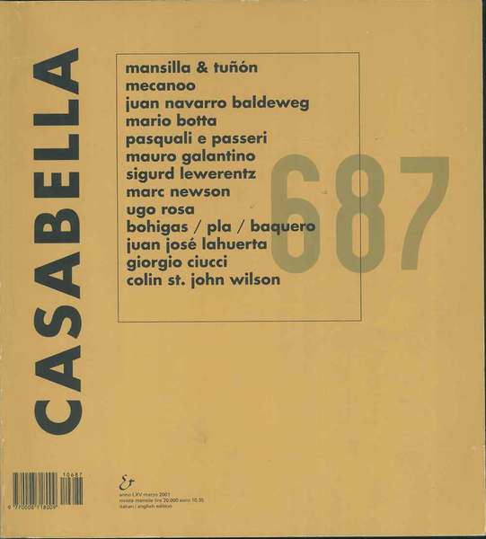 Casabella Rivista internazionale di architettura; International Architectural Review, marzo 2001, …