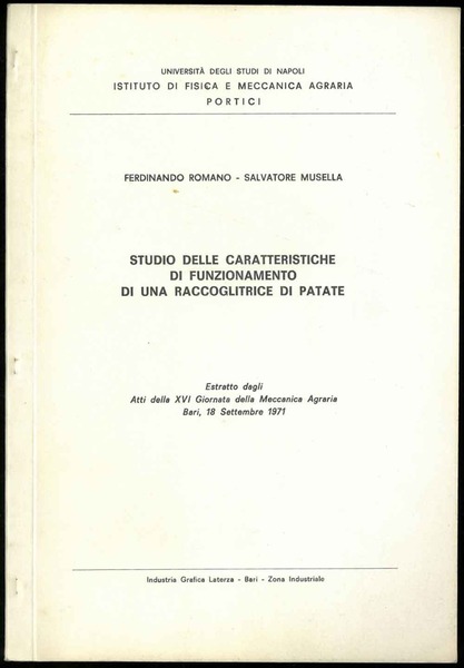 Studio delle caratteristiche di funzionamento di una raccoglitrice di patate. …