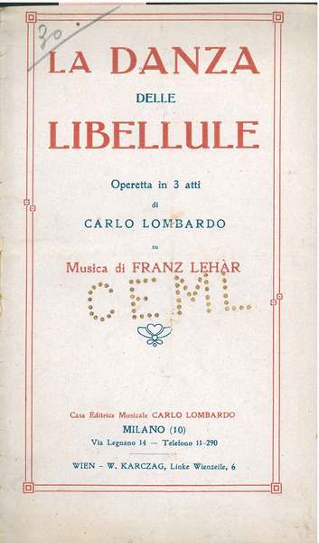 La danza delle libellule. Operetta in 3 atti