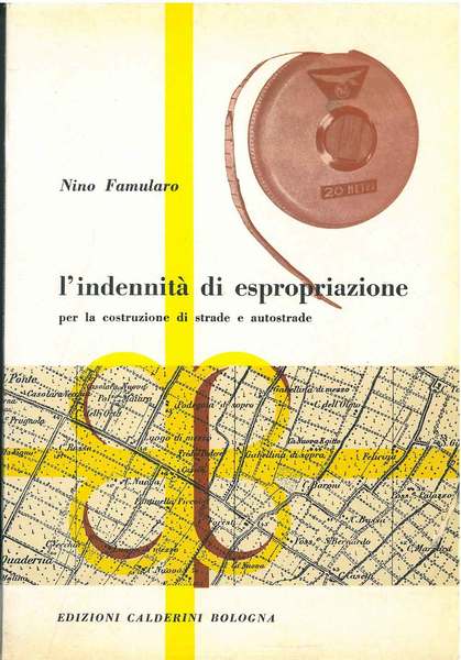 L' indennità di espropriazione per la costruzione di strade e …