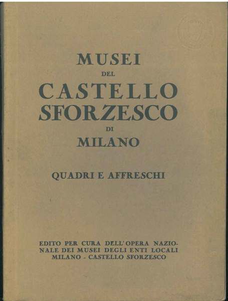 Musei del Castello Sforzesco di Milano, Quadri e affreschi