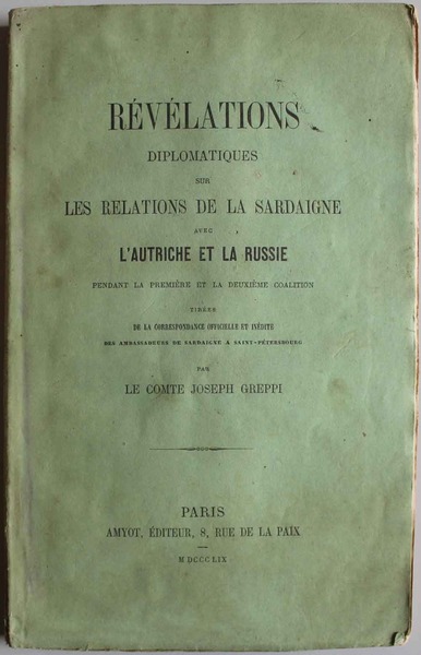 Révélations diplomatiques sur les relations de la Sardaigne avec l'Autriche …