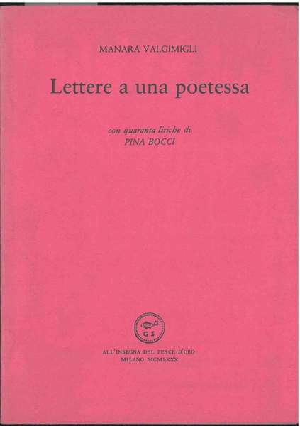 Lettere a una poetessa Un'acquaforte diGiancarlo Scorza
