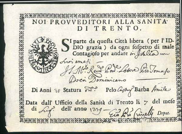 Noi provveditori alla sanità di Trento. Si parte da questa …