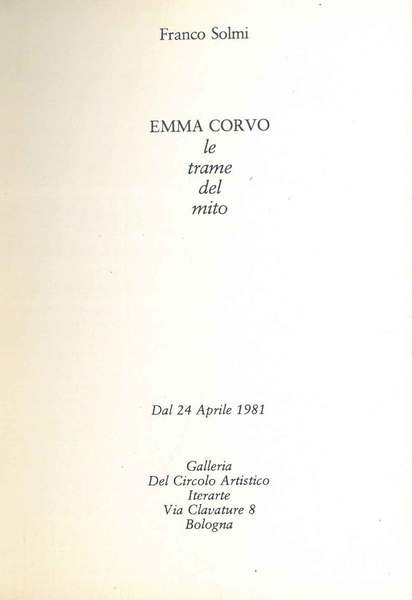 Emma Corvo, le trame del mito