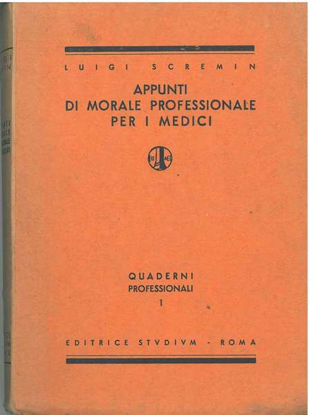 Appunti di morale professionale per i medici