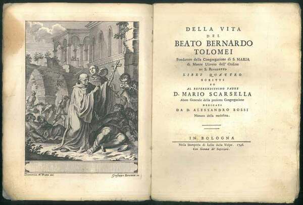 Della vita del beato Bernardo Tolomei Fondatore della Congregazione di …