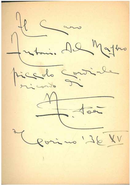 Dedica e firma autografe ad Antonio Del Mastro, alla prima …
