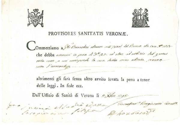 Provisores sanitatis Veronae. Commettiamo a Gio. Bernardini abitante . alla …