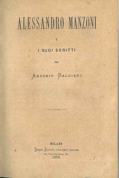 Alessandro Manzoni e i suoi scritti