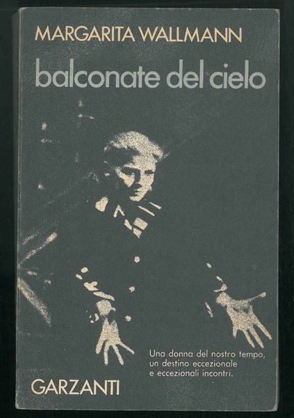 Balconate dal cielo. Con un saggio di Bernard Gatovy. Traduzione …