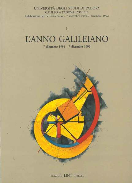 L' anno galileiano. 7 dicembre 1991 - 7 dicembre 1992. …