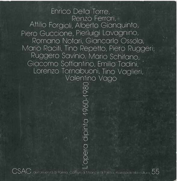 L' opera dipinta 1960-1980