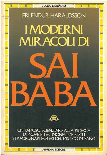 I moderni miracoli di Sai Baba