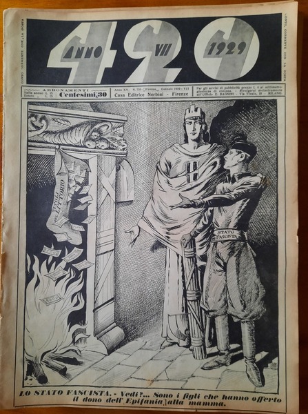 Il 420. (Settimanale politico-satirico fondato da Giuseppe Nerbini). Anno XV, …