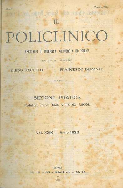 Il policlinico. Periodico di medicina, chirurgia ed igiene. Sezione pratica. …
