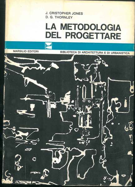 La Metodologia del progettare