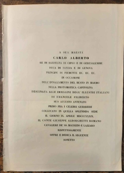 A Sua Maestà Carlo Alberto. in occasione dell'innalzamento del busto …