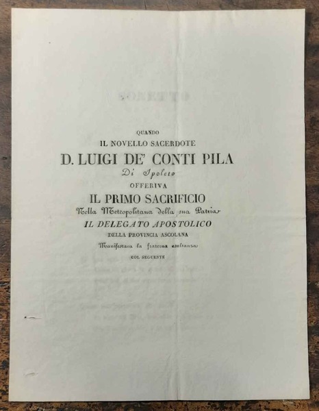 Quando il novello Sacerdote D. Luigi dè conti Pila di …