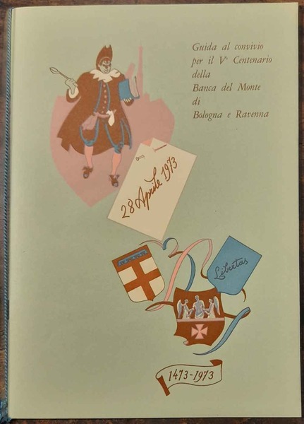 Menu. Guida al convivio per il V° Centenario della Banca …