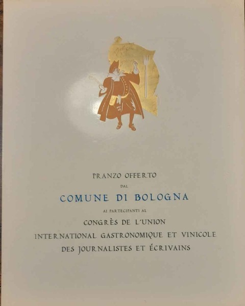 Pranzo offerto dal Comune di Bologna ai partecipanti al Congrès …