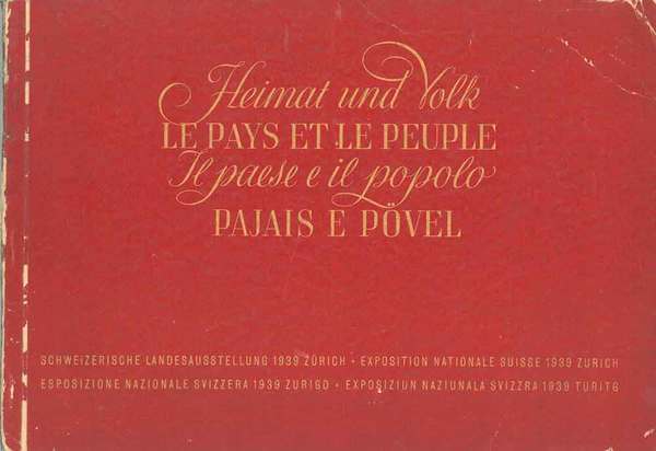 Heimat und Volk - Le pays et le peuple - …